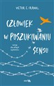 Człowiek w poszukiwaniu sensu Wersja dla młodych czytelników books in polish