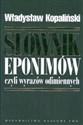 Słownik eponimów czyli wyrazów odimiennych online polish bookstore
