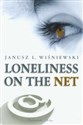 Loneliness on the net 