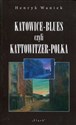 Katowice-Blues czyli Kattowitzer-Polka Bookshop
