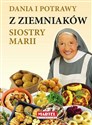 Dania i potrawy z ziemniaków Siostry Marii polish books in canada