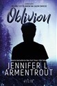 Oblivion - Jennifer L. Armentrout