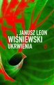 Ukrwienia - Janusz Leon Wiśniewski