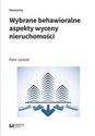 Wybrane behawioralne aspekty wyceny nieruchomości Polish bookstore