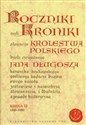 Roczniki czyli Kroniki sławnego Królestwa Polskiego Księga jedenasta Księga dwunasta 1431-1444 Polish bookstore