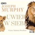 [Audiobook] Uwierz w siebie - Joseph Murphy