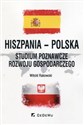 Hiszpania-Polska Studium poznawcze rozwoju gospodarczego  
