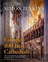 Europe’s 100 Best Cathedrals Canada Bookstore