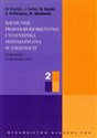 Rachunek prawdopodobieństwa i statystyka matematyczna w zadaniach 2 - W. Krysicki, J. Bartos, W. Dyczka