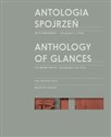 Antologia spojrzeń / Anthology of Glances Getto warszawskie - fotografie i filmy / The Warsaw Ghetto: Photographs and Films pl online bookstore