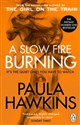 A Slow Fire Burning wer. angielska  Bookshop