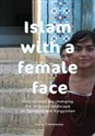 Islam with a female face How women are changing the religious landscape in Tajikistan and Kyrgyzstan - Anna Cieślewska