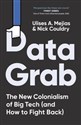Data Grab  - Nick Mejias, Ulises A. Couldry
