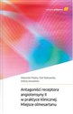 Antagoniści receptora angiotensyny II w praktyce..  polish books in canada