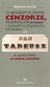 O neurotycznym cenzorze, przebiegłym wydawcy i manipulowanym czytelniku czyli Pan Tadeusz w Warszawie w okresie zaborów polish usa