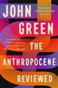 The Anthropocene Reviewed to buy in Canada