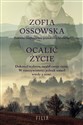 Ocalić życie - Zofia Ossowska