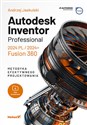 Autodesk Inventor Professional 2024 PL / 2024+ / Fusion 360 Metodyka efektywnego projektowania Canada Bookstore