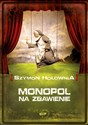 Monopol na zbawienie, nowe wydanie ( z grą )  