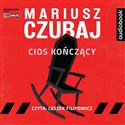 CD MP3 Cios kończący - Mariusz Czubaj