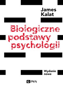 Biologiczne podstawy psychologii Wydanie nowe pl online bookstore