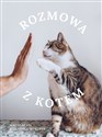 Rozmowa z kotem - Małgorzata Biegańska-Hendryk
