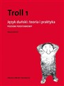 Troll 1 Język duński teoria i praktyka Poziom podstawowy - Maciej Balicki