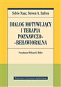 Dialog motywujący i terapia poznawczo-behawioralna Przedmowa William R. Miller - Polish Bookstore USA