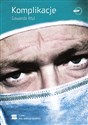 Komplikacje Zapiski chirurga o niedoskonałej nauce pl online bookstore