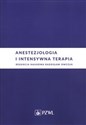 Anestezjologia i intensywna terapia  