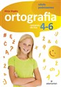 Ortografia Ćwiczenia dla klas 4-6 Szkoła podstawowa - Alicja Stypka