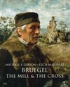Bruegel The Mill & the Cross chicago polish bookstore