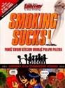 Smoking Sucks palenie jest do kitu 