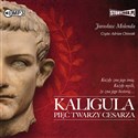 CD MP3 Kaligula. Pięć twarzy cesarza  pl online bookstore