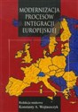 Modernizacja procesów integracji europejskiej Polish bookstore