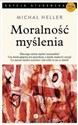 Moralność myślenia - Polish Bookstore USA