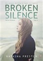Broken Silence Tom 2 - Natasha Preston