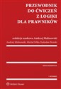 Przewodnik do ćwiczeń z logiki dla prawników - Radosław Brzeski, Andrzej Malinowski, Michał Pełka