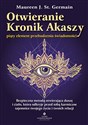 Otwieranie Kronik Akaszy piąty element przebudzenia świadomości Polish bookstore