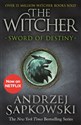 Sword of Destiny: Tales of the Witcher - Andrzej Sapkowski