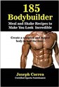 185 Bodybuilding Meal and Shake Recipes to Make You Look Incredible   
