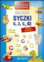 Syczki s, z, c, dz zabawy z głoskami 