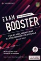 Exam Booster for B1 Preliminary and B1 Preliminary for Schools with Answer Key with Audio for the Revised 2020 Exams  
