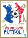 Po prostu futbol! online polish bookstore
