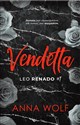 Vendetta Leo Renado 1 - Anna Wolf