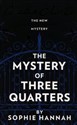 The Mystery of three quarters The New Hercule Poirot Mystery 