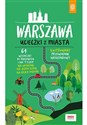 Warszawa. Ucieczki z miasta. Przewodnik weekendowy bookstore