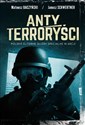 Antyterroryści Polskie elitarne siły specjalne w akcji - Polish Bookstore USA