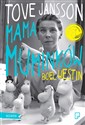 Tove Jansson Mama Muminków - Boel Westin