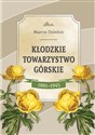 Kłodzkie Towarzystwo Górskie 1881-1945 buy polish books in Usa